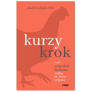 Kurzy krok czyli ociężałość duchowa