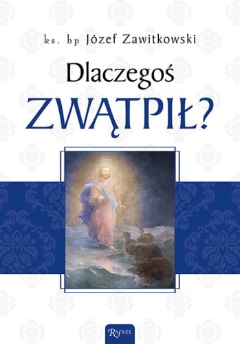 Dlaczegos-zwatpil_500px[1].jpg