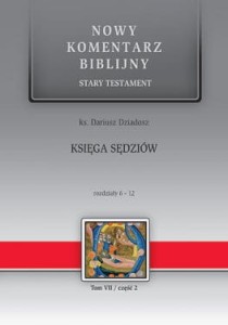 NKB Księga Sędziów ST VII cz.2 ks. Dariusz Dziadosz 