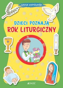Dzieci poznają rok liturgiczny Barbara Baffetti