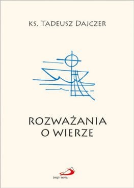 rozwazania-o-wierze-wyd-2021_5fe9af9c777b8_productmain[1].jpg