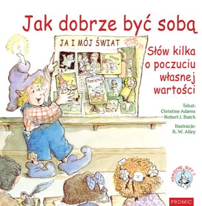 Jak dobrze być sobą Christine Adams, Robert J. Butch 