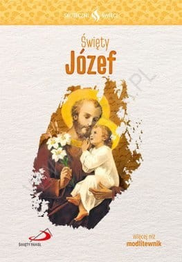 swiety-jozef-seria-skuteczni-swieci_58c2b7b780dba_productmain[1].jpg