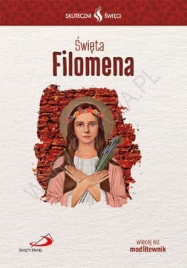 swieta-filomena-br-seria-skuteczni-swieci_58c2baaa2685f_productmain[1].jpg