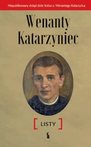 Wenanty Katarzyniec - Listy Edward Staniukiewicz, OFMConv, 