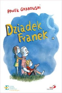 Dziadek Franek Paweł Grabowski