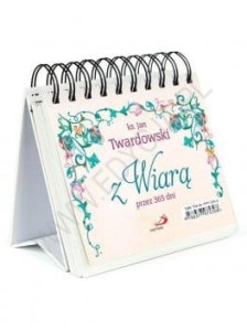 Z wiarą przez 365 dni  ks. Jan Twardowski