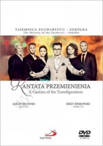 DVD Kantata Przemienienia Książka + DVD Jakub Milewski, Jerzy Binkowski