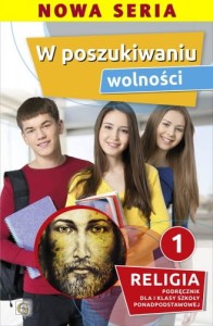 Religia kl. I LO W poszukiwaniu wolności